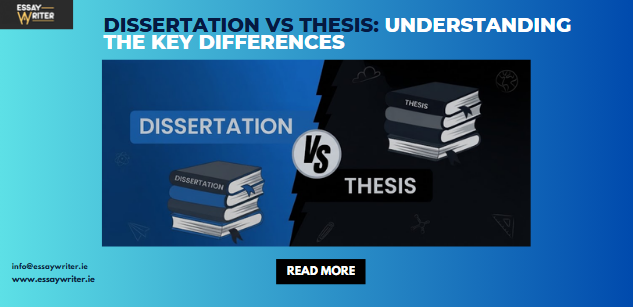Dissertation vs Thesis